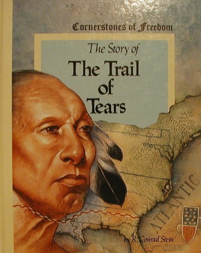 The Story of the Trail of Tears