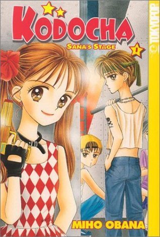 Cover of Kodocha: Sana's Stage, Vol. 1