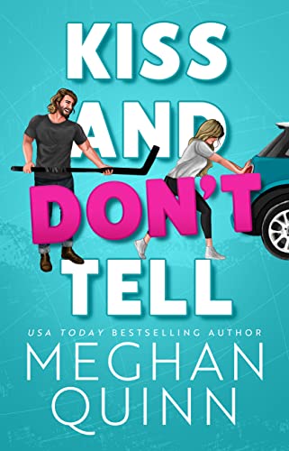 Cover of Kiss and Don't Tell