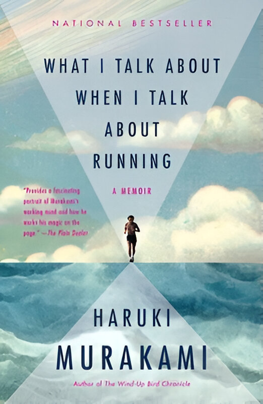 Cover of What I Talk About When I Talk About Running