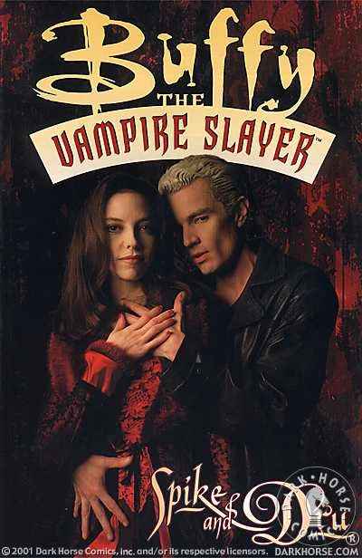 Buffy the Vampire Slayer: Spike and Dru