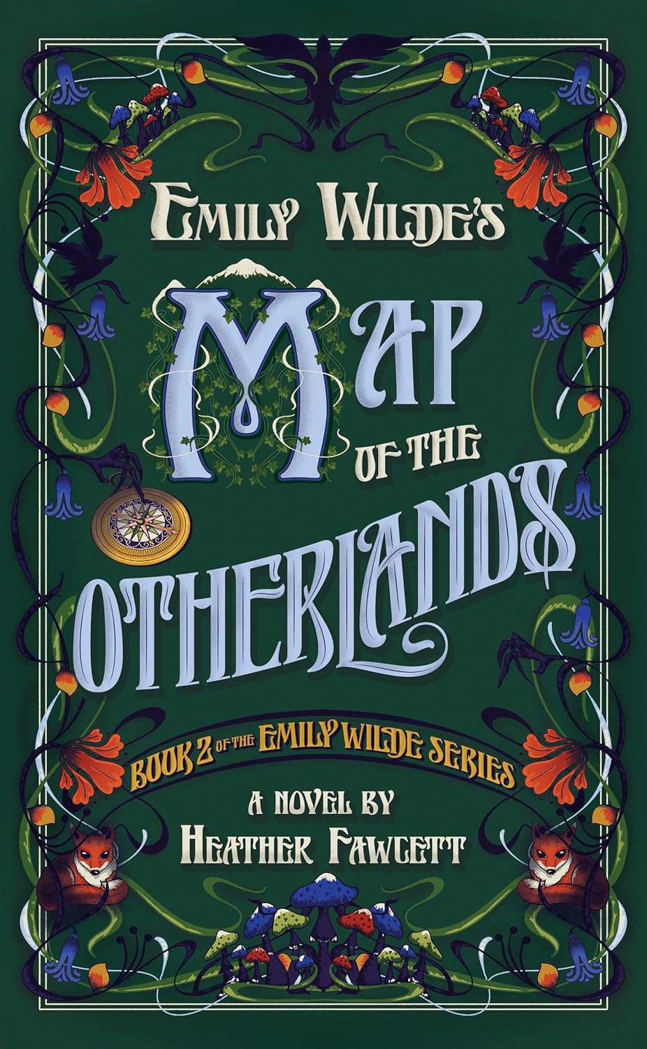 Cover of Emily Wilde’s Map of the Otherlands
