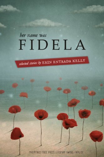 Her Name was Fidela: Selected Stories