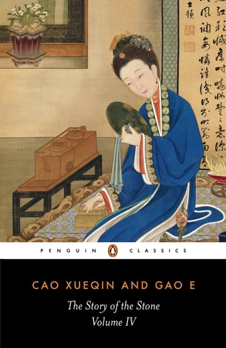The Story of the Stone, or The Dream of the Red Chamber, Vol. 4: The Debt of Tears