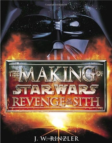 Cover of The Making of Star Wars: Revenge of the Sith