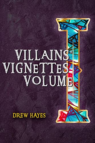 Cover of Villain's Vignettes: Volume 1