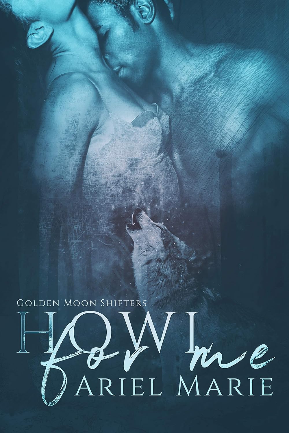 Howl For Me