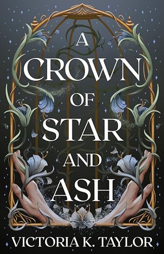 Cover of A Crown of Star & Ash