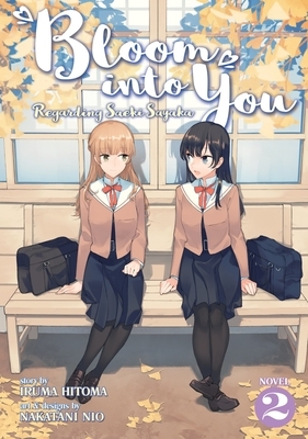 BBloom Into You (Light Novel): Regarding Saeki Sayaka, Vol. 2