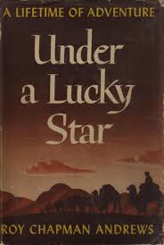 Under a Lucky Star: A Lifetime of Adventure
