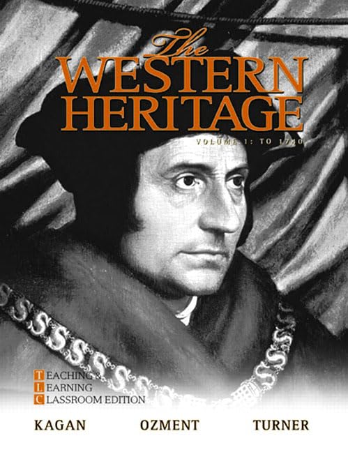 The Western Heritage - To 1740