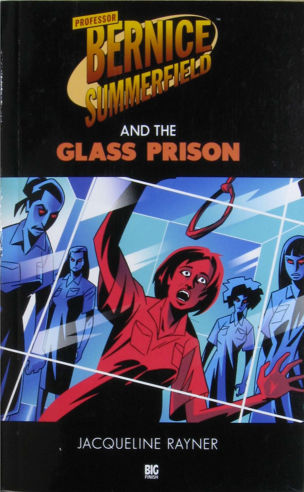 Professor Bernice Summerfield and the Glass Prison