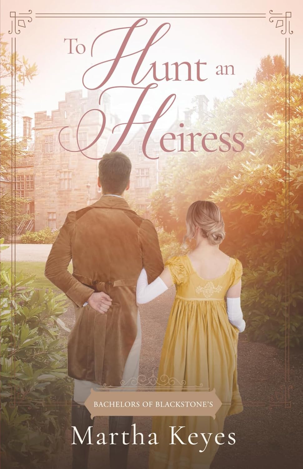 To Hunt an Heiress