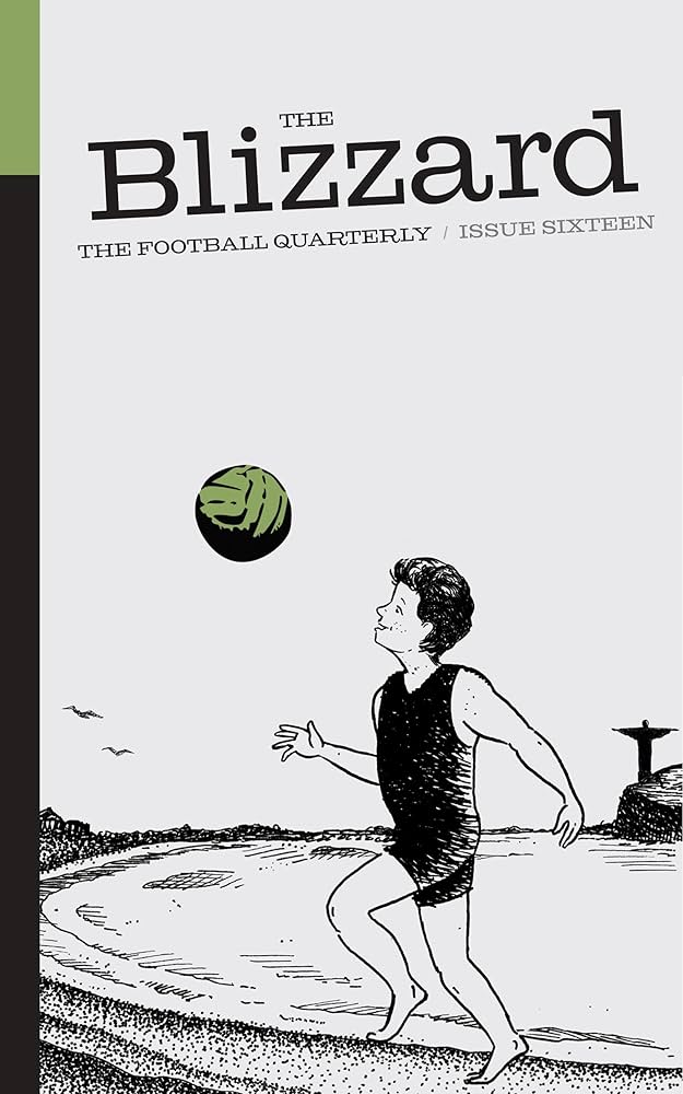 Cover of The Blizzard - The Football Quarterly: Issue 16