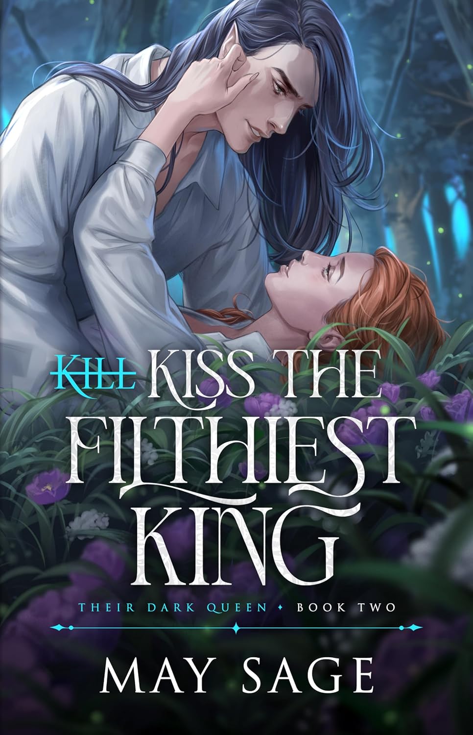 Cover of Kiss the Filthiest King