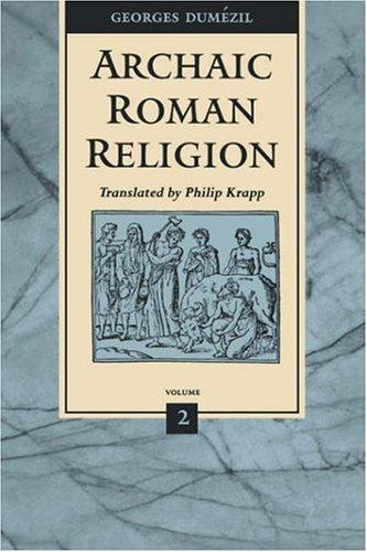 Cover of Archaic Roman Religion: Volume 2
