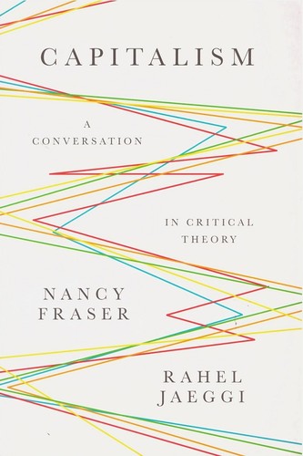 Cover of Capitalism: A Conversation in Critical Theory