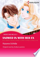 Cover of Snowed In With Her Ex