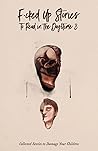 Cover of Fcked Up Stories, Vol. 3