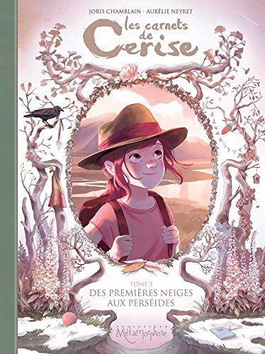 Cover of Des premieres neiges aux Perseides