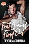 Cover of Frat Around and Find Out