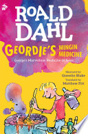 Geordie's Mingin Medicine: George's Marvellous Medicine in Scots