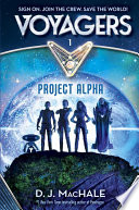 Voyagers: Project Alpha