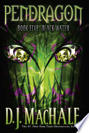 Cover of Pendragon: Book Five: Black Water