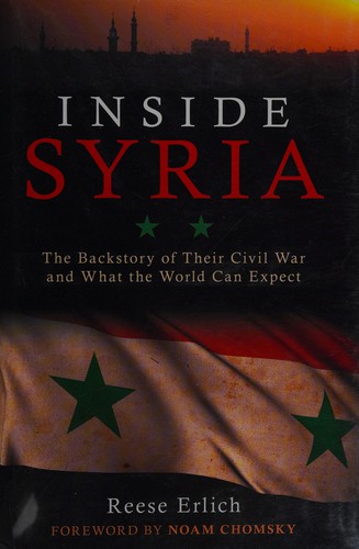 Inside Syria: The Backstory of Their Civil War and What the World Can Expect