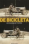 Cover of De bicicleta - Antologia de Textos
