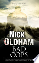 Bad Cops: A British police procedural