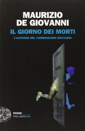 Cover of Il giorno dei morti: L'autunno del commissario Ricciardi