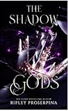 The Shadow Gods