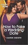 Cover of How to Fake a Wedding Date