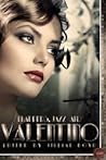 Flappers, Jazz and Valentino
