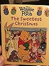 Cover of Winnie the Pooh: The Sweetest Christmas
