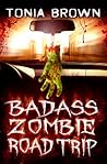 Cover of BadAss Zombie Road Trip