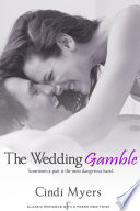 Cover of The Wedding Gamble