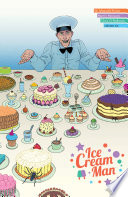 Cover of Ice Cream Man, Vol. 6: Just Desserts