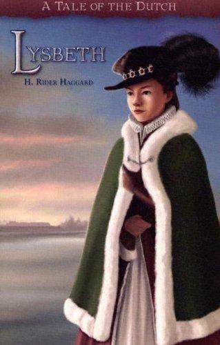 Cover of Lysbeth A Tale Of The Dutch