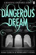 Dangerous Dream