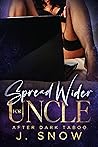 Cover of Spread Wider for Uncle