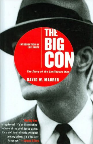 Big Con: The Story of the Confidence Man