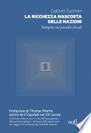Cover of La ricchezza nascosta delle nazioni: Indagine sui paradisi fiscali