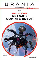 Wetware - Uomini e robot