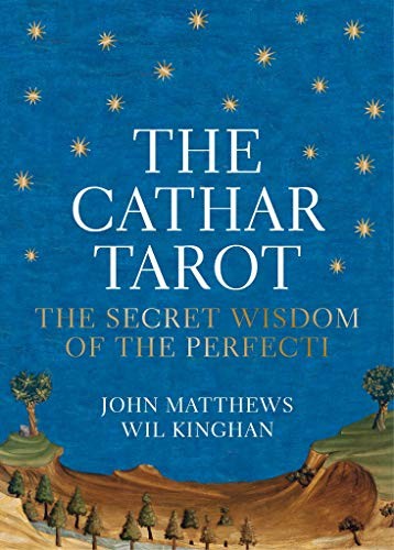 Cover of The Cathar Tarot: The Secret Wisdom of the Perfecti