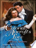 Colonel Ancroft's Love