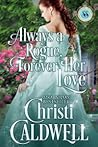 Cover of Always a Rogue, Forever Her Love