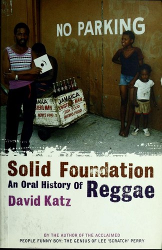 Cover of Solid Foundation: An Oral History of Reggae
