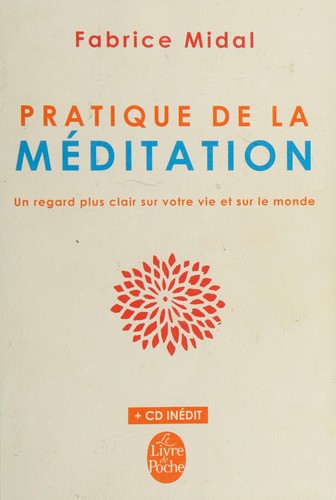 Pratique de la Meditation